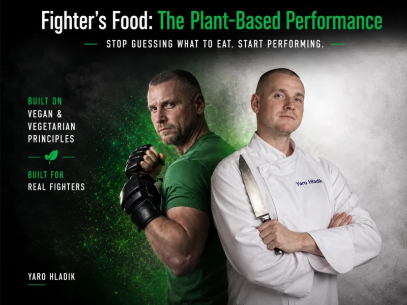 Fighter's Food: The Plant-Based Performance